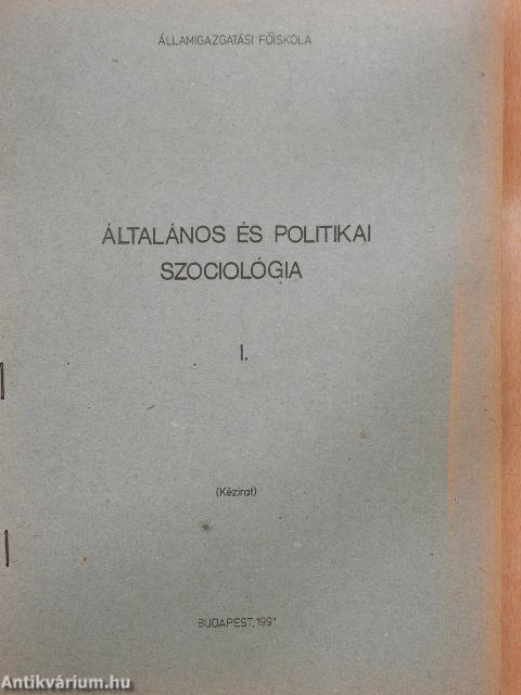 Általános és politikai szociológia I.