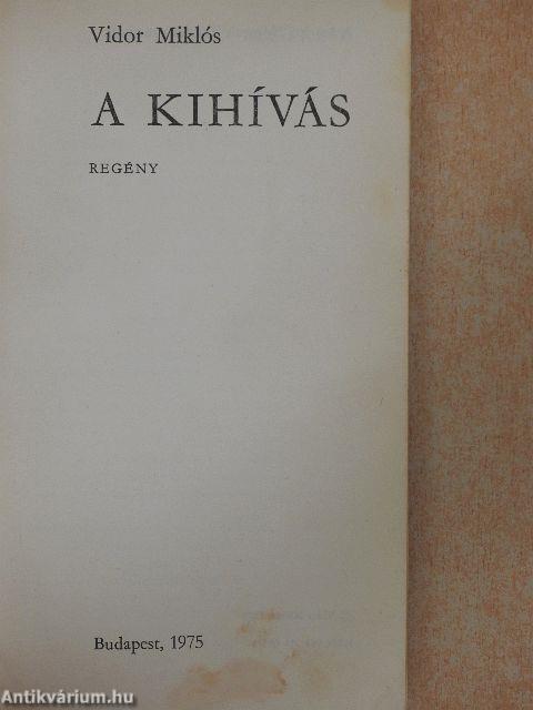 A kihívás