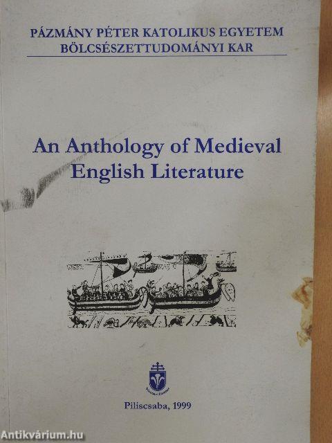 An Anthology of Medieval English Literature