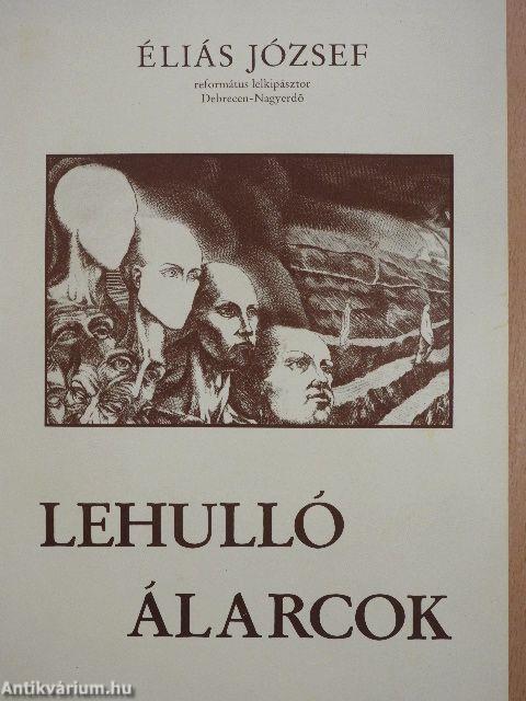 Lehulló álarcok