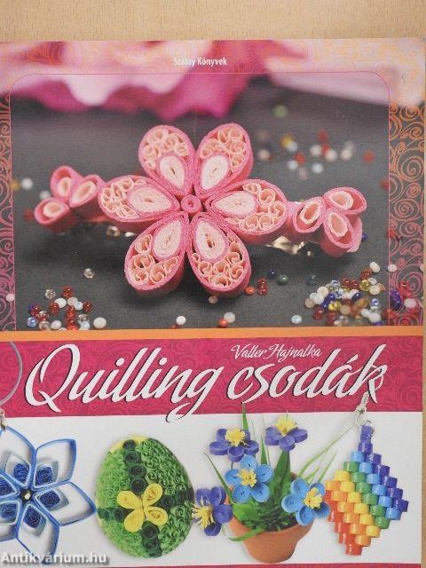 Quilling csodák