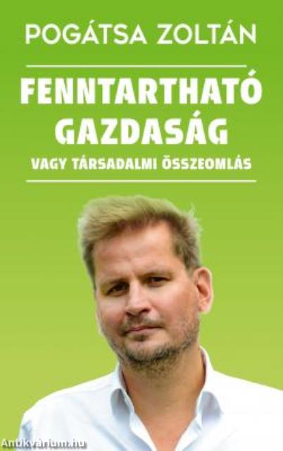 Fenntartható gazdaság vagy társadalmi összeomlás
