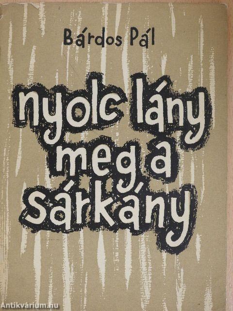 Nyolc lány meg a sárkány