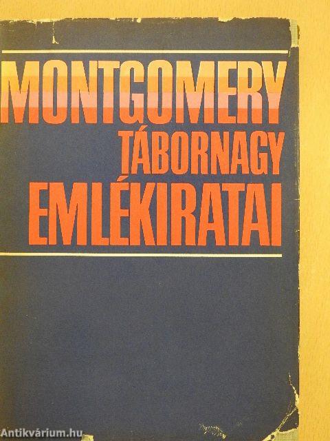 Montgomery tábornagy emlékiratai