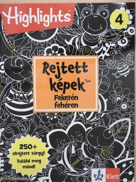 Rejtett képek Feketén fehéren 4.