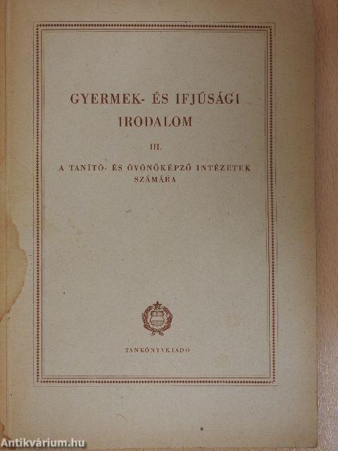 Gyermek- és ifjúsági irodalom III.