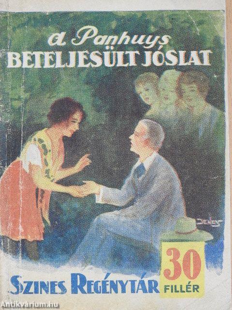 Beteljesült jóslat