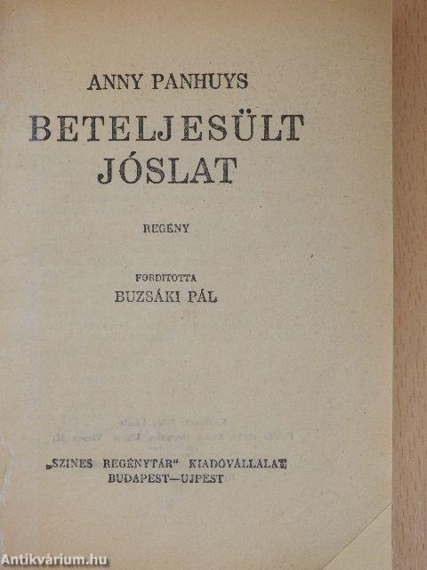 Beteljesült jóslat