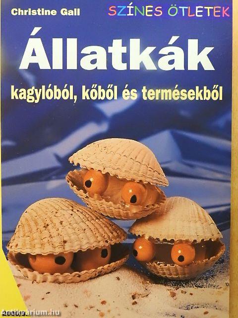 Állatkák kagylóból, kőből és termésekből