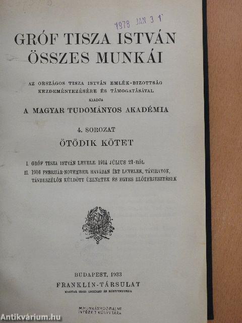 Gróf Tisza István összes munkái V. (töredék)