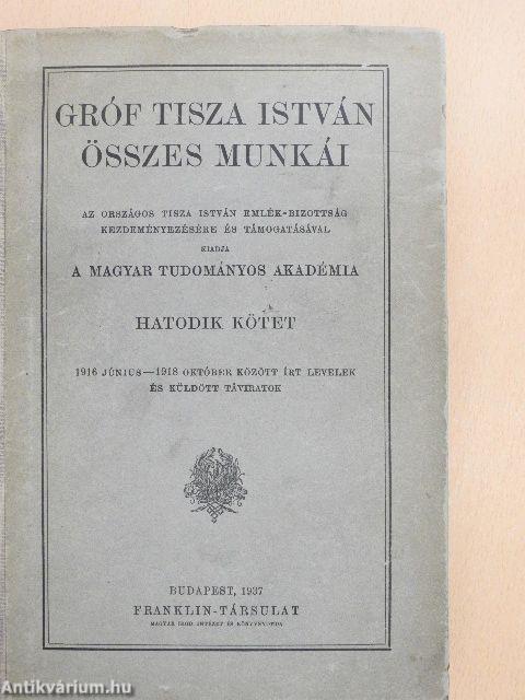 Gróf Tisza István összes munkái VI. (töredék)