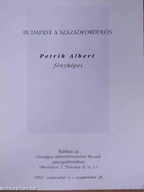 Budapest a századfordulón - Petrik Albert fényképei