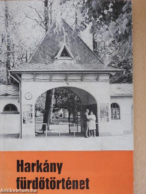 Harkány fürdőtörténet