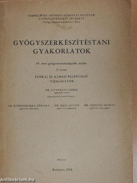 Gyógyszerkészítéstani gyakorlatok II.