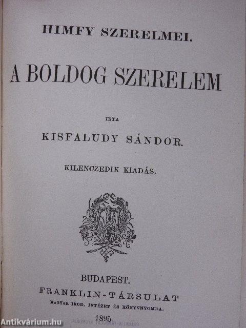 A kesergő szerelem/A boldog szerelem/Barnum milliói