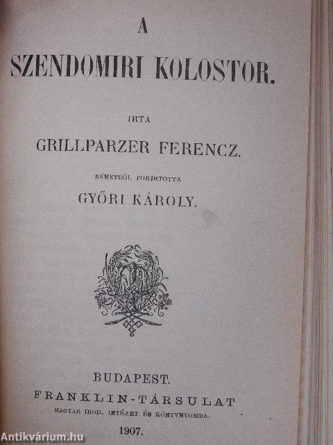 Atala/A trachisi nők/Egyiptomi képek/Milton/René/A szendomiri kolostor/Történelmi miniatűrök