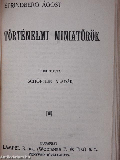 Atala/A trachisi nők/Egyiptomi képek/Milton/René/A szendomiri kolostor/Történelmi miniatűrök