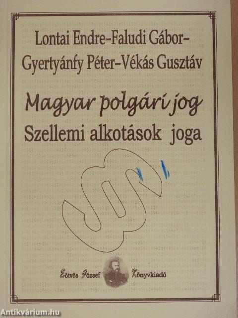 Magyar polgári jog - Szellemi alkotások joga
