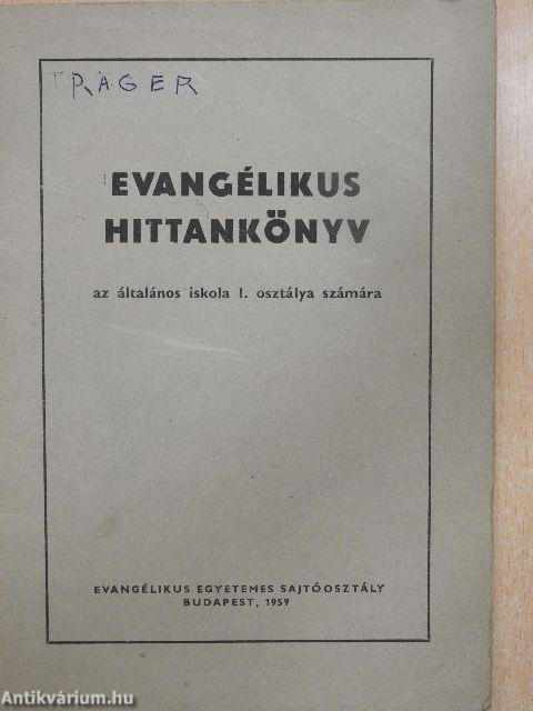 Evangélikus hittankönyv I.