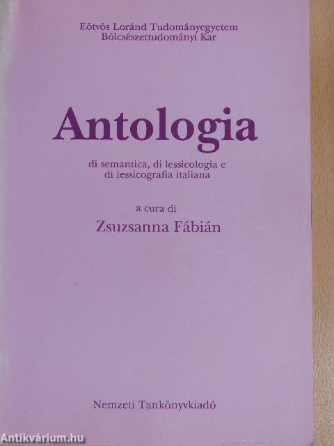 Antologia di semantica, di lessicologia e di lessicografia italiana