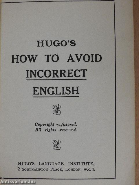 Hugo's How to Avoid Incorrect English