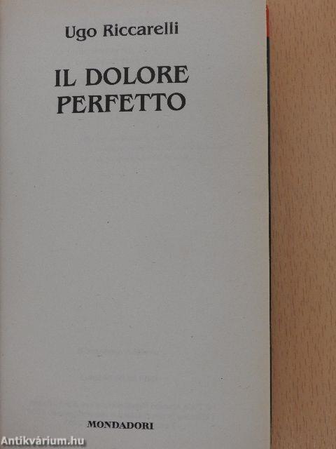 Il dolore perfetto