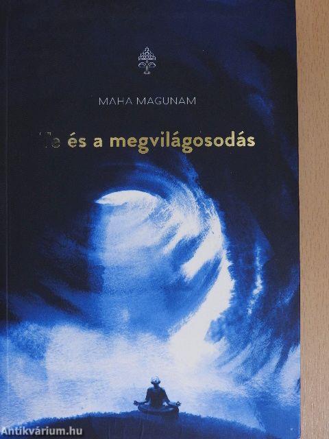 Te és a megvilágosodás