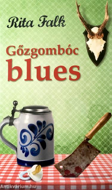 Gőzgombóc blues