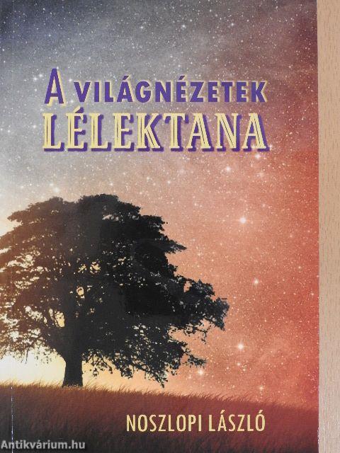 A világnézetek lélektana