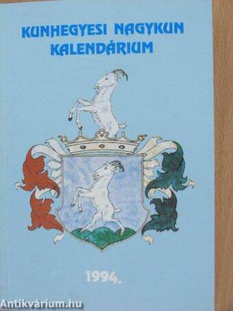 Kunhegyesi Nagykun Kalendárium 1994.