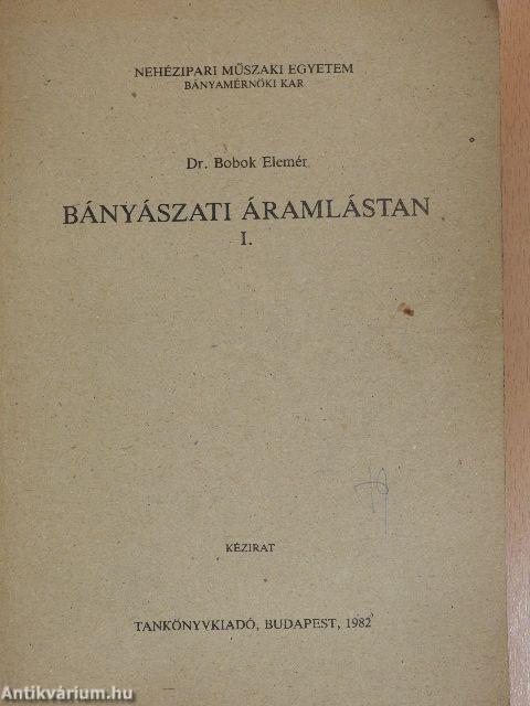 Bányászati áramlástan I. 