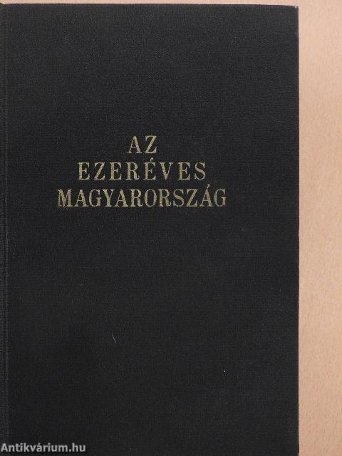 Az ezeréves Magyarország