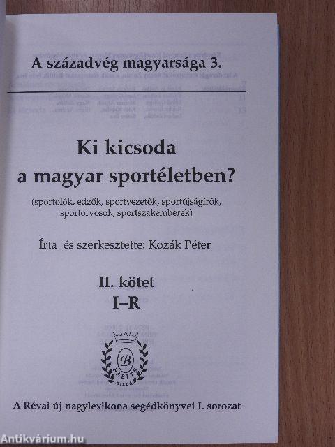 Ki kicsoda a magyar sportéletben? II.