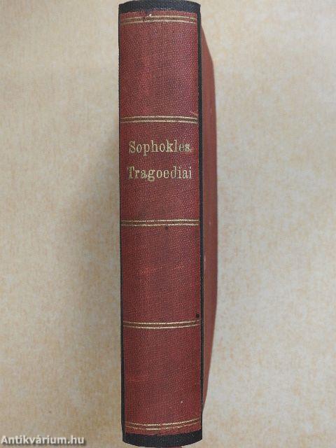 Oedipus király/Oedipus Kolonosban/Antigone/Ajas/Philoktetes/A trachisi nők/Theophrasztus jellemrajzai