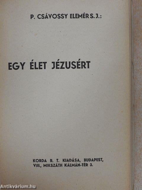 Egy élet Jézusért