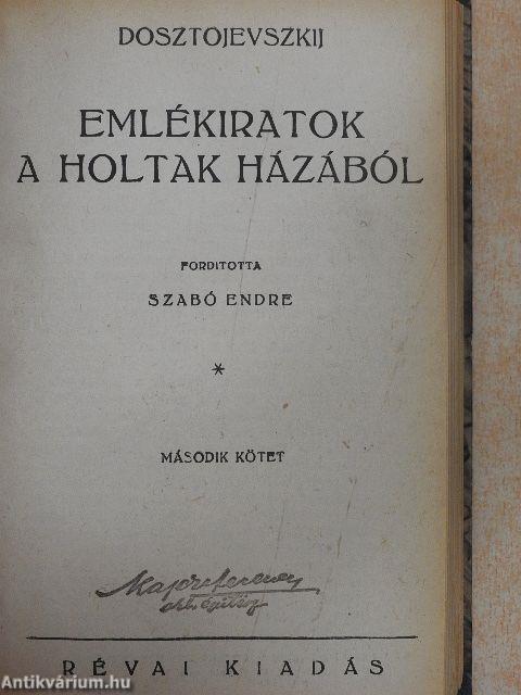 Emlékiratok a holtak házából I-II./Az örök férj