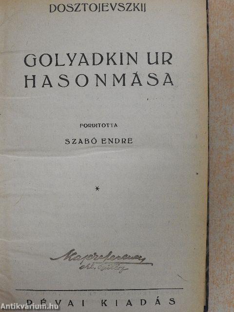 Golyadkin ur hasonmása/A játékos/Netocska