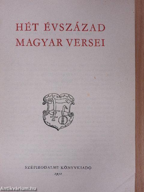 Hét évszázad magyar versei