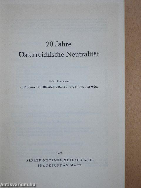 20 Jahre Österreichische Neutralität