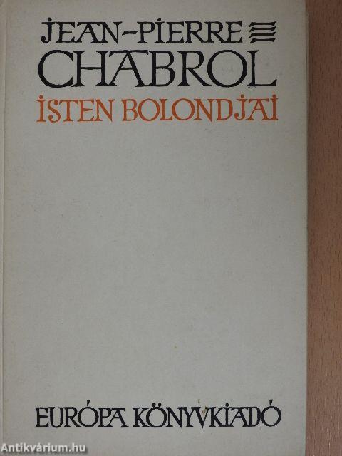 Isten bolondjai