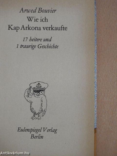 Wie ich Kap Arkona verkaufte