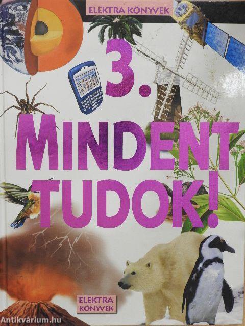 Mindent tudok! 3.