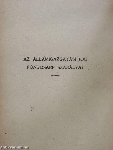 Az államigazgatási jog fontosabb szabályai