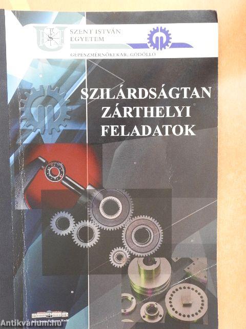 Szilárdságtan - Zárthelyi feladatok