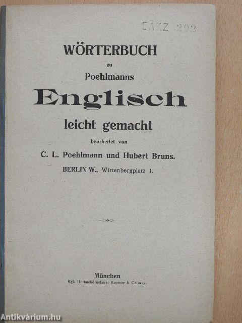 Poehlmanns Englisch leicht gemacht - Anleitung zur Aussprache/Wörterbuch