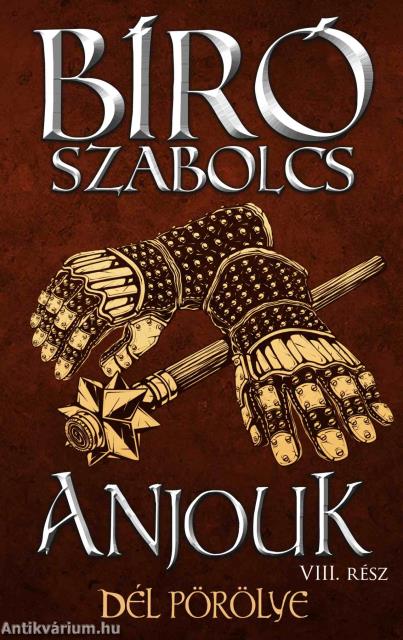 Anjouk VIII. - Dél pörölye