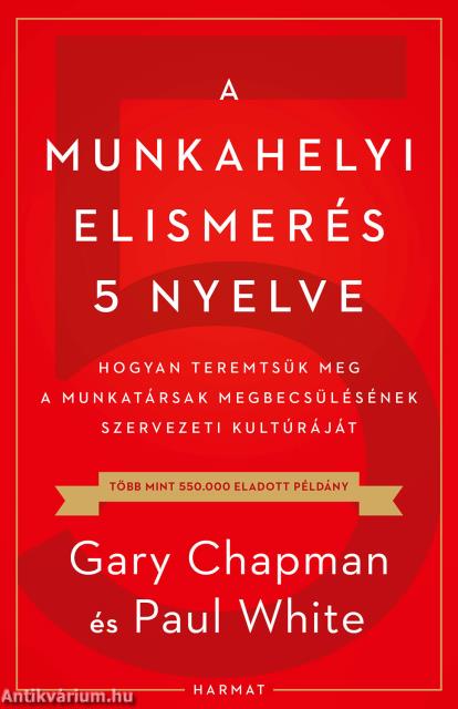 A munkahelyi elismerés 5 nyelve