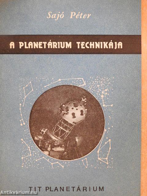 A planetárium technikája