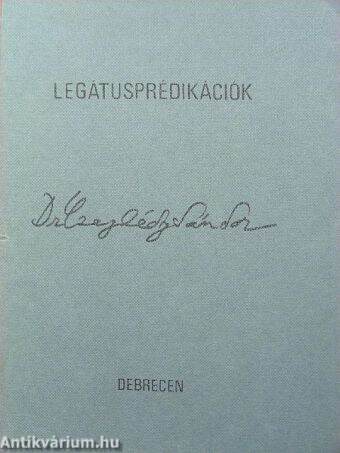 Legátusprédikációk imádságokkal az 1988-89. akadémiai évre