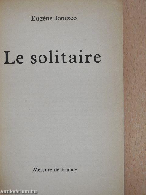 Le solitaire